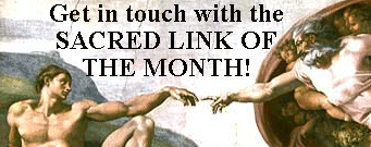 Get in touch with the Sacred Link of the Month!